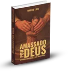Livro Amassado por Deus